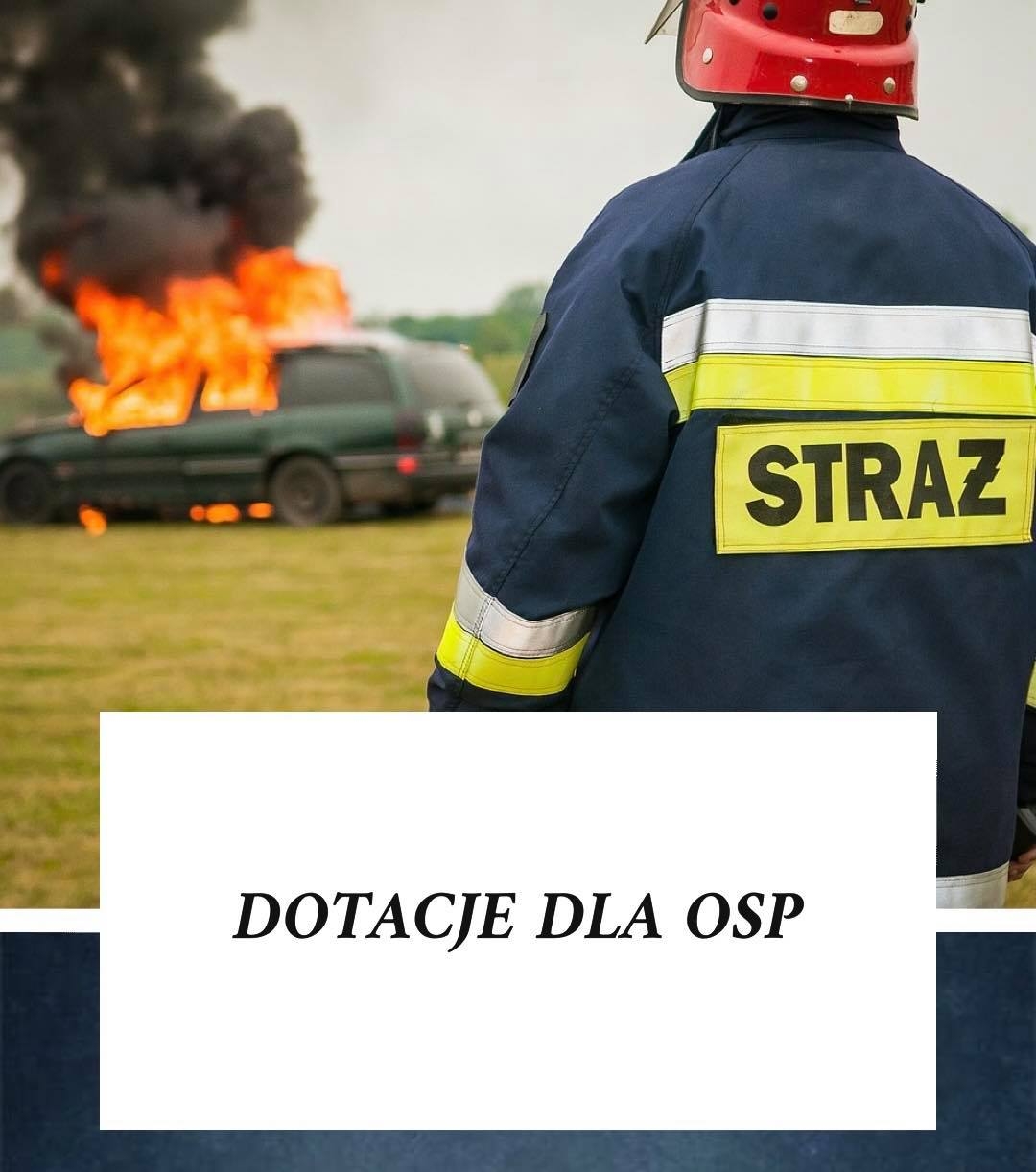 Dotacje dla OSP