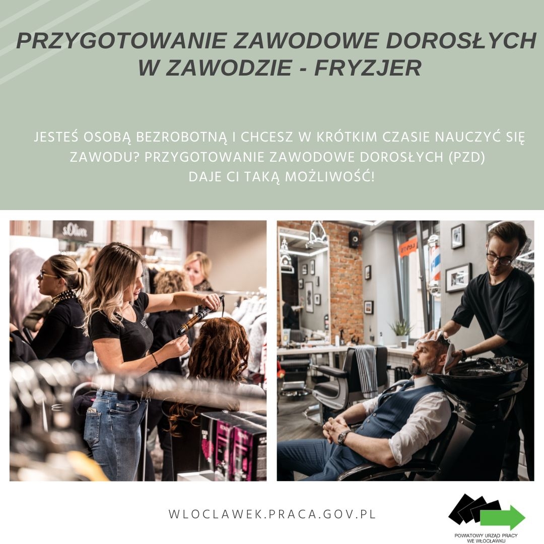 Powiatowy Urząd Pracy informuje - PRZYGOTOWANIE ZAWODOWE DOROSŁYCH  W ZAWODZIE FRYZJER